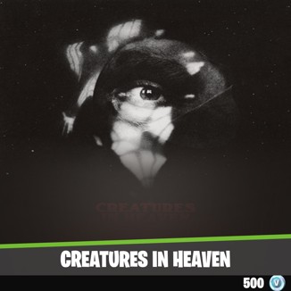 Creatures In Heaven